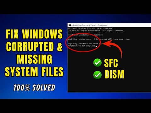 Fix Windows Corrupted System Files Using (SFC & DISM) No Data Loss