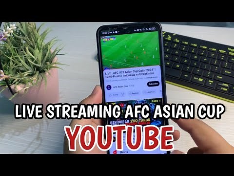 How to watch live football streaming on YouTube (AFC Asian Cup)