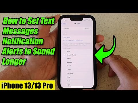 iPhone 13/13 Pro: How to Set Text Messages Notification Alerts to Sound Longer
