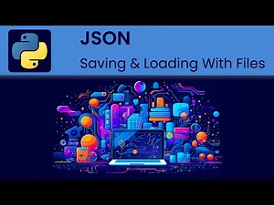 Python - JSON: Save and load to a file
