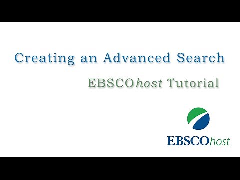 EBSCOhost Advanced Searching - Tutorial
