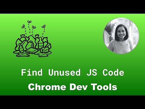 How to check for unused JavaScript code using Chrome Dev Tools?
