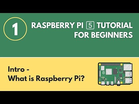 What is Raspberry Pi? - Raspberry Pi 5 Tutorial (#1)