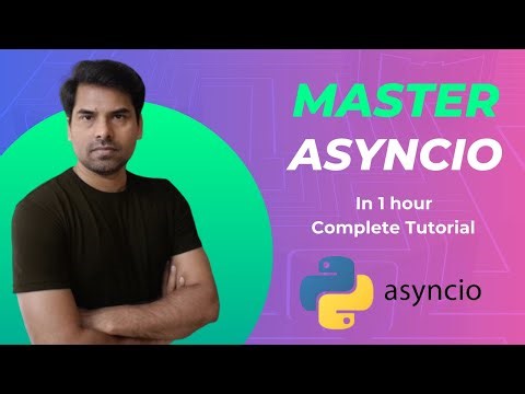 Master Asyncio in Python