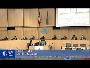 Seattle City Council - Special Meeting 11/21/2024