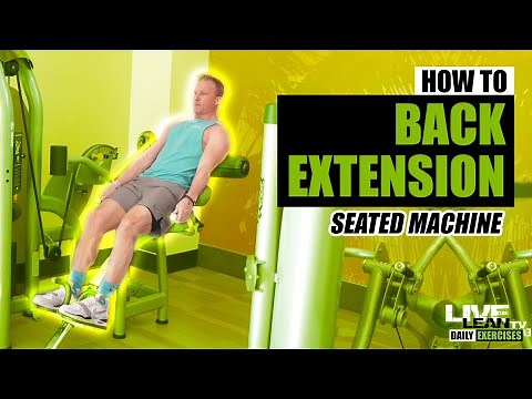 How To Do A SEATED MACHINE BACK EXTENSION (Matrix) | Exercise Demonstration Video and Guide