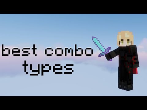 the best ways to combo..