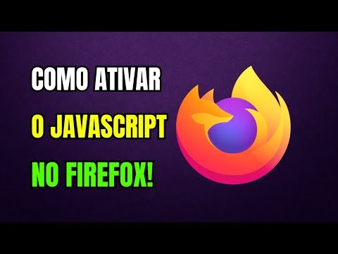 COMO ATIVAR O JAVASCRIPT NO FIREFOX