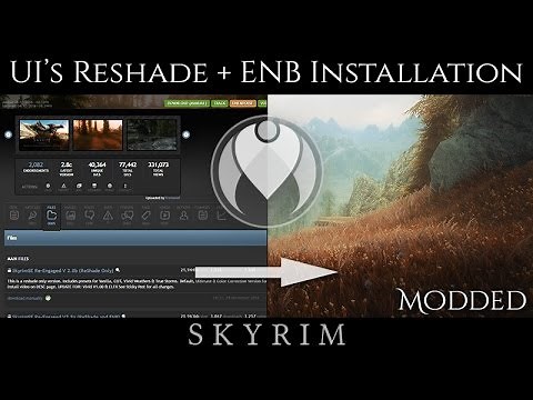 ULTIMATE IMMERSION' ENB AND RESHADE EASY INSTALLATION TUTORIAL | Skyrim SE Ultra Photoreal Graphics
