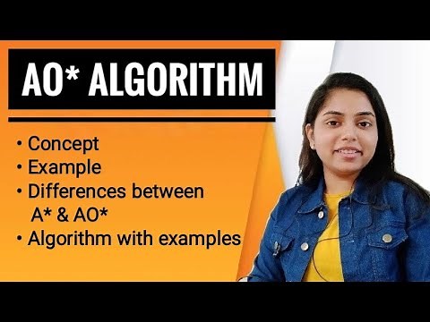 AO* Algorithm | Examples | Similarities & Differences between A* and AO* | AI - Kanika Vats