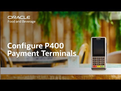 Oracle MICROS Simphony: configuring P400 payment terminals in EMC