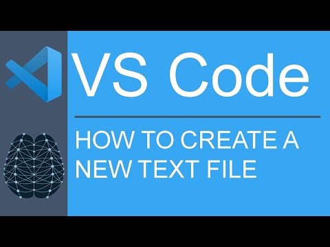 VS Code | Functionality | Create A New Text File