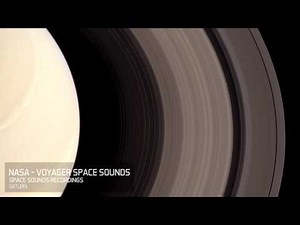 NASA Voyager Space Sounds - Saturn