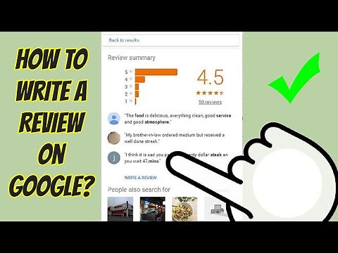 2 Ways to Write a Review on Google