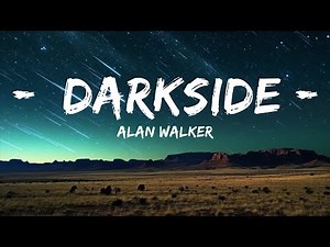 Alan Walker - Darkside (Lyrics) ft. Au/Ra and Tomine Harket |The World Of Music