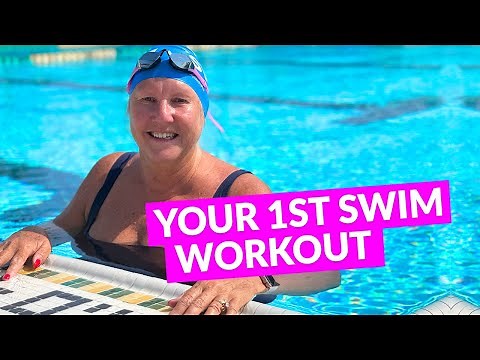 What To Do at Your First Swim Workout | Beginner Swimming Tips