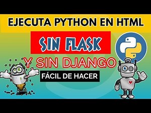 66. Cómo ejecutar código Python dentro de archivo HTML sin Flask y sin Django