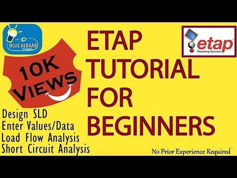ETAP FULL TUTORIAL for BEGINNERS