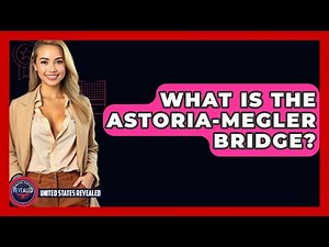 What Is The Astoria-Megler Bridge? - United States Revealed