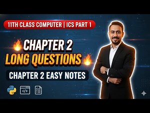 11th Class Computer Chapter 2 Long Questions | Python Programming | Easy Notes | Punjab Board 2025