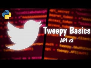 Beginner Tweepy Tutorial with Python [Tweet, Retweet, Timeline, More]
