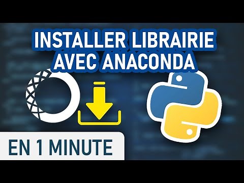 Installer une librairie Python avec Anaconda