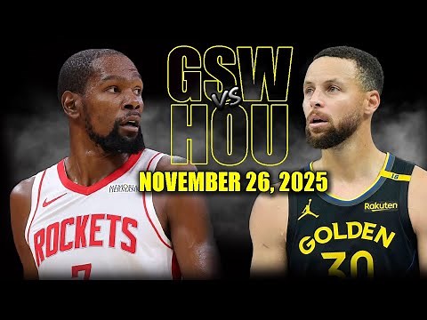 Golden State Warriors vs Houston Rockets Full Game Highlights - November 26, 2025 | NBA Season