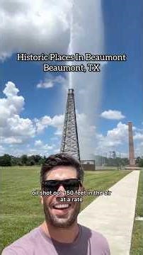 Historic Places in Beaumont, TX