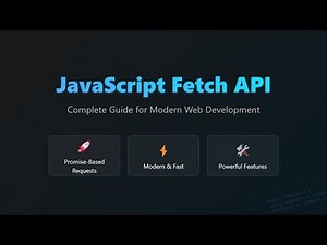 JavaScript Fetch API: Modern HTTP Requests for Beginners