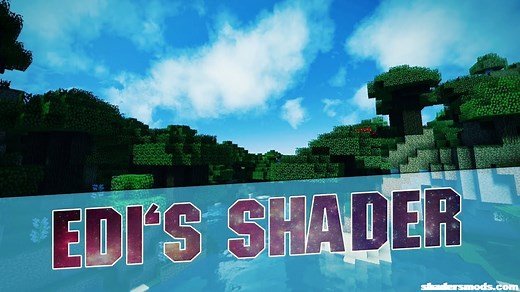 Edi’s Shaders 1.20, 1.19.4 → 1.18.2 — Shaders Mods