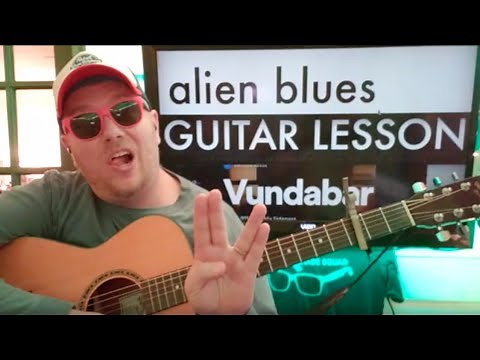 How To Play Alien Blues - Vundabar guitar tutorial (Beginner Lesson!)