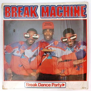 Break Machine - Break Dance Party