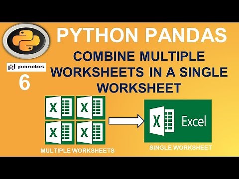 Python Pandas Tutorial: Combine Excel Sheets using Python Pandas #6