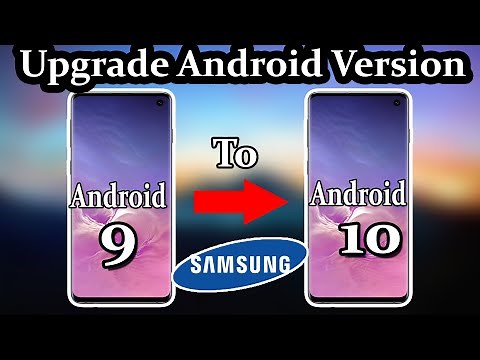 Upgrade Android Version 9 to 10 / Change android version 9 to 10
