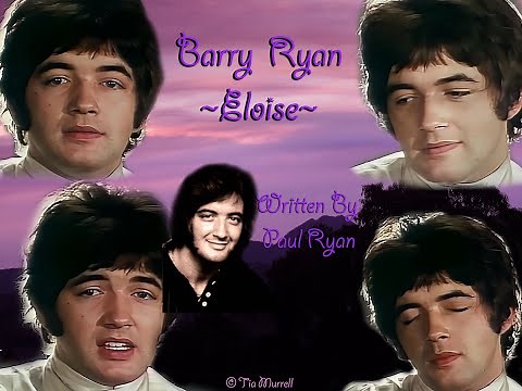 Barry Ryan ~Eloise~ Remastered Video Clip in 4K & Added Audio From Remastered CD By Paul Ryan 1968