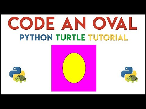 Python Turtle - Code an Oval Tutorial