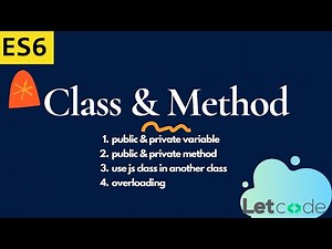 Classes & Methods in JavaScript with ES6 - JS OOPS #1 | JavaScript | | LetCode
