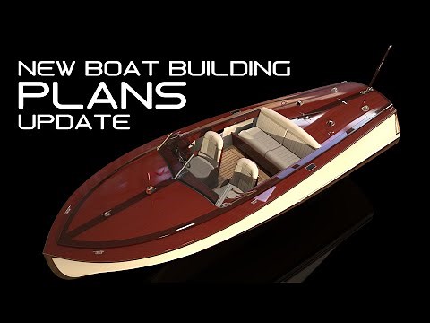 Boat Building Plan Updates and New Designs for 2022