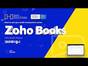 How to setup a multi transaction series in Zoho Books | Zoho Books Tutorial | Zoho Malayalam | Zoho