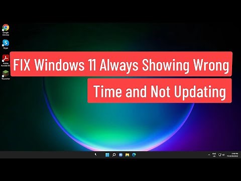 FIX Windows 11 Always Showing Wrong Time and Not Updating