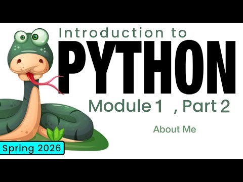 Python (Spring 2026) Module 1-2: About Me