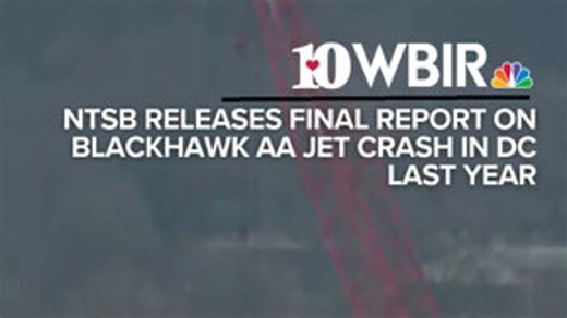 NTSB final report on Blackhawk AA jet crash in DC last year