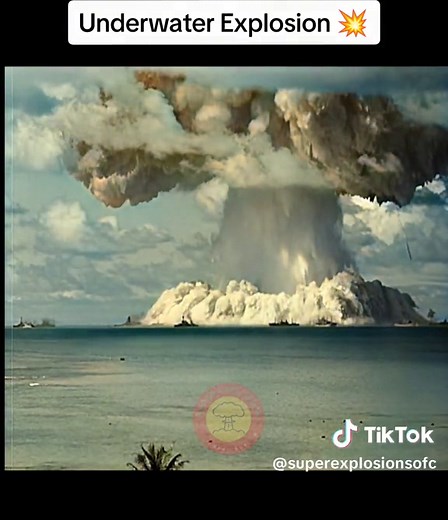 Underwater Nuclear Explosion Video