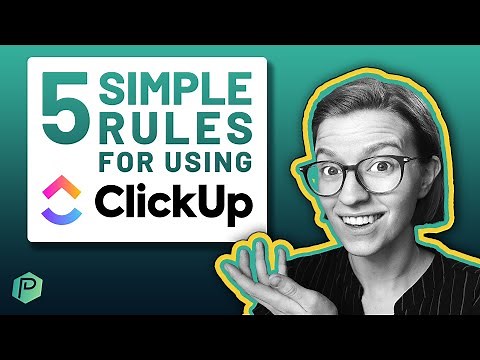 5 ClickUp Best Practices for Your Business