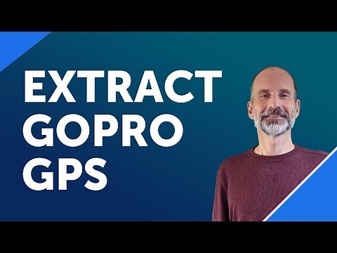 Extract and Use GPS Data from GoPro