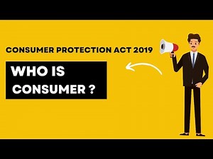 Who is a Consumer? | Consumer Protection Act 2019 Explained in Simple Words | Commerce Law Class