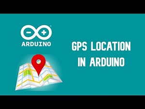 How to Use GPS in Arduino - NEO 6MV2 GPS Module