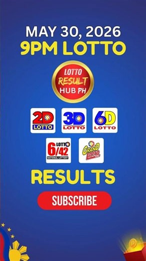 Recap: 9PM Lotto Result Today May 30, 2026 PCSO
