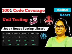 React Testing For Beginners | Unit Testing In React with 100 percent Code Coverage
