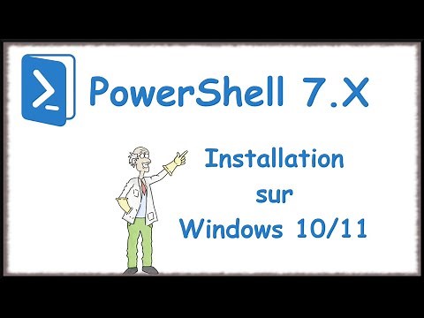 PowerShell 7.X Tuto Français - Installation du PowerShell sur Windows 10/11 (Episode 01)